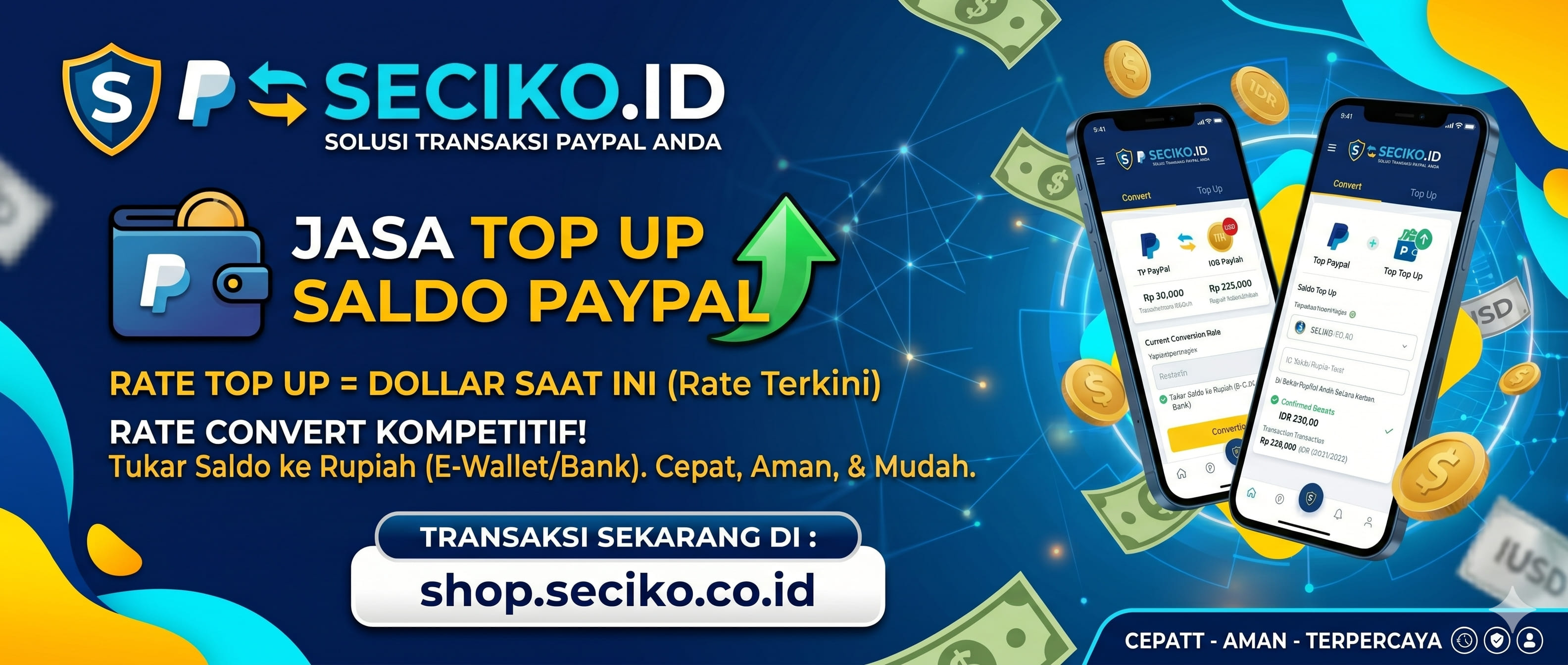 Jasa Beli dan Top Up Saldo PayPal Legal Murah di Seciko Store